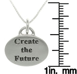 Statement Necklace - Sterling Silver Create the Future Inspirational Words Message Pendant on 18" Box Chain Necklace Graduation Gift