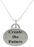 Statement Necklace - Sterling Silver Create the Future Inspirational Words Message Pendant on 18" Box Chain Necklace Graduation Gift